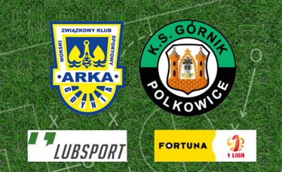 Arka &ndash; G&oacute;rnik Polkowice typy, transmisja