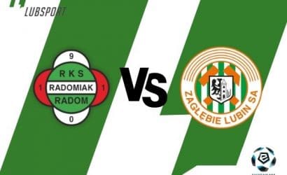 Radomiak – Zagłębie Lubin typy, analiza i transmisja