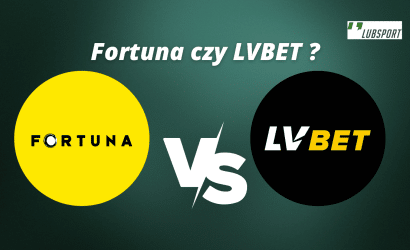 Fortuna czy LVBET, kt&oacute;ry lepszy? Por&oacute;wnanie bukmacher&oacute;w