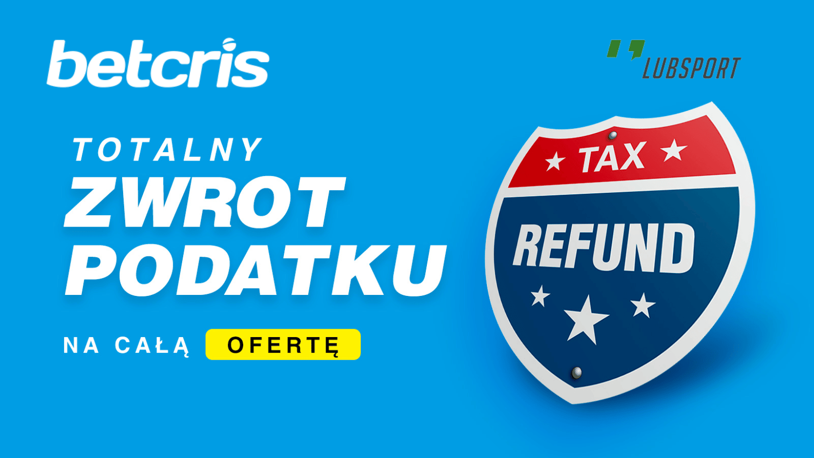 Zakłady bez podatku na wszystko