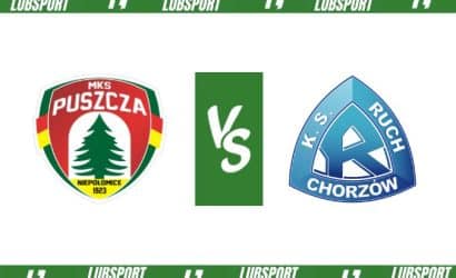 Puszcza &ndash; Ruch Chorz&oacute;w typy, kursy i zapowiedź (17.02.2023)