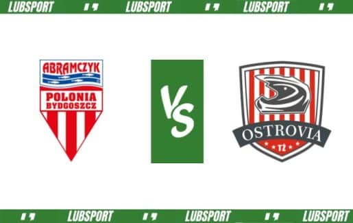 Polonia Bydgoszcz – Arged Malesa Ostrów typy, kursy i transmisja (4.06.2023)