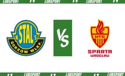 Stal Gorzów – Sparta Wrocław typy, kursy i transmisja (18.06.2023)