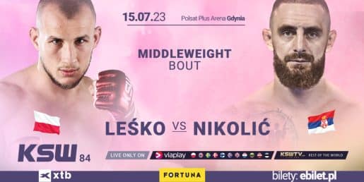 Bartosz Leśko vs Nemanja Nikolić na gali KSW 84