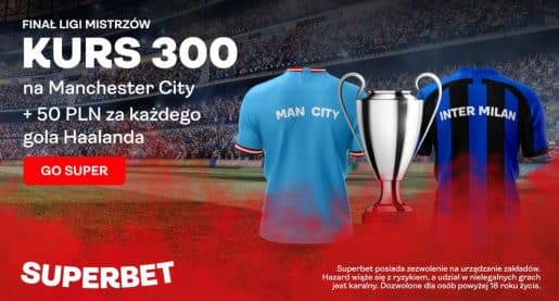 Manchester City – Inter Mediolan. Kurs 300.00 na Man. City + 50 zł za gola Haalanda!