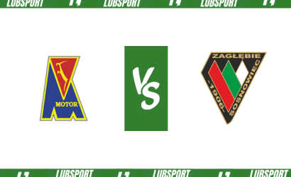 Motor Lublin – Zagłębie Sosnowiec typy i kursy (21.07.2023)