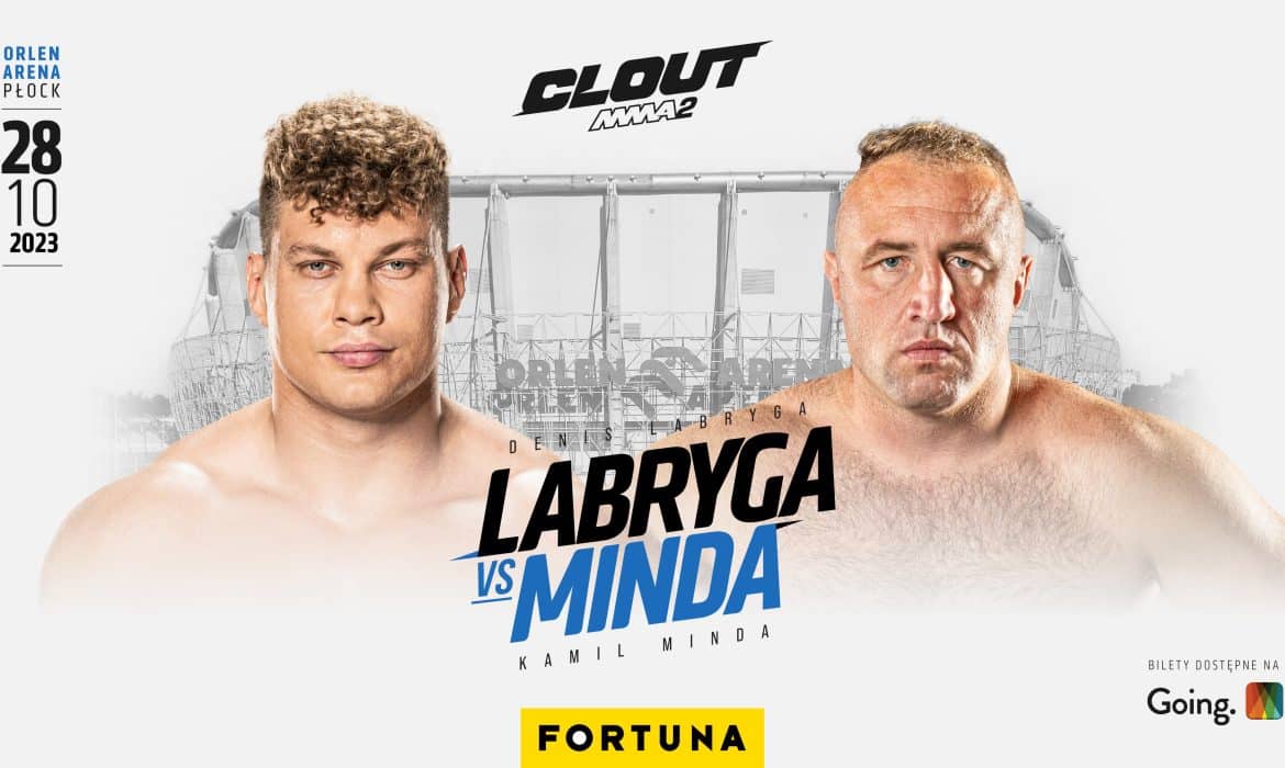 Clout MMA 2: Denis Labryga zmierzy się z Kamilem Mindą