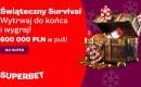 Świąteczny Survival w Superbet: 600 000 PLN w puli!
