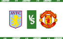 Aston Villa – Manchester United typy i kursy (11.02.2024)