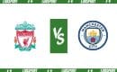 Liverpool – Manchester City typy i kursy bukmacherskie (10.03.2024)