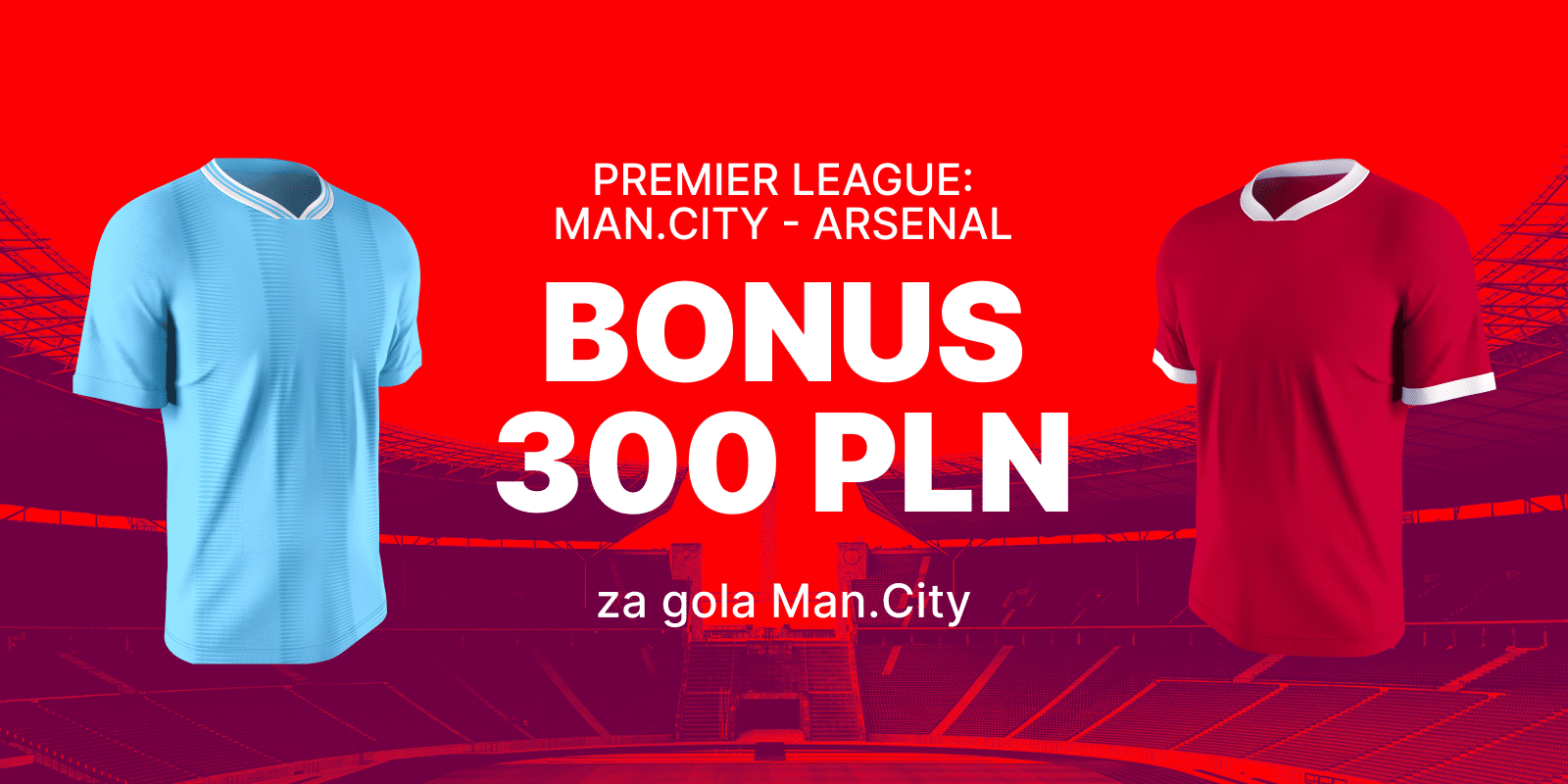 Manchester City – Arsenal. Kurs 150.00 na gola gospodarzy