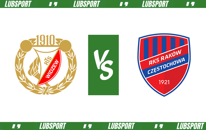 Widzew – Raków typy i kursy bukmacherskie (27.04.2024)