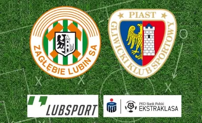 Zagłębie Lubin – Piast Gliwice typy oraz zapowiedź