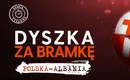 Polska – Albania bonus 10 zł za każdego gola biało-czerwonych!