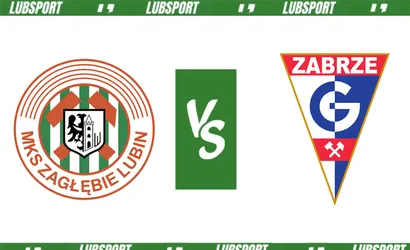 Zagłębie Lubin &ndash; G&oacute;rnik Zabrze typy i kursy (08.04.2024)