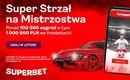 Superbet Super Strzał: strzelaj karne Jerzemu Dudkowi i walcz o nagrody!