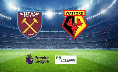 West Ham – Watford typy, kursy, prognozy 08/02/2022