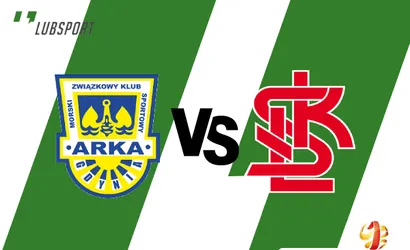 Arka – ŁKS Łódź typy, zakłady, transmisja i zapowiedź