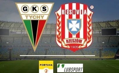 GKS Tychy – Resovia typy i zakłady ✔️ 28.11.2021