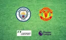 Manchester City – Manchester United typy 06/03/2022