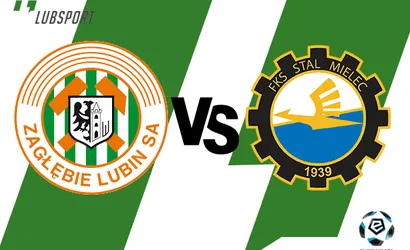 Zagłębie Lubin – Stal Mielec typy i kursy