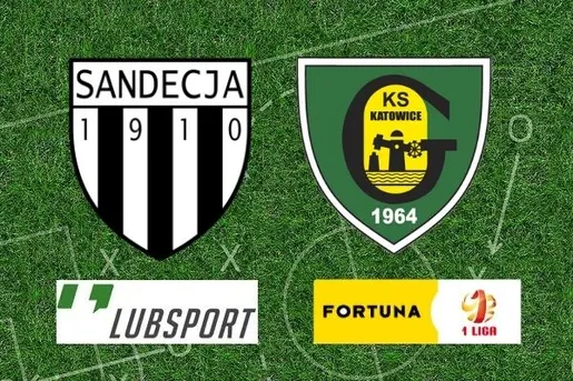 Sandecja – GKS Katowice typy, zakłady i kursy