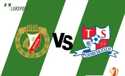 Widzew – Podbeskidzie typy, transmisja i analiza