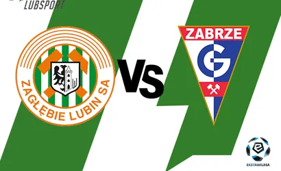 Zagłębie Lubin – Górnik Zabrze typy i kursy bukmacherskie