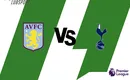 Aston Villa – Tottenham typy, kursy, zakłady 09/04/2022