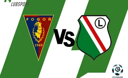 Pogoń – Legia typy, kursy, zapowiedź oraz transmisja