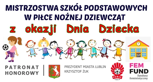 Za nami I Lubelskie Mistrzostwa Piłkarskie Szkół Podstawowych w piłce nożnej dziewcząt