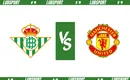 Betis – Manchester United typy i kursy (16.03.2023)