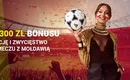 Aż 300 złotych bonusu na mecz Mołdawia – Polska od znanego buka
