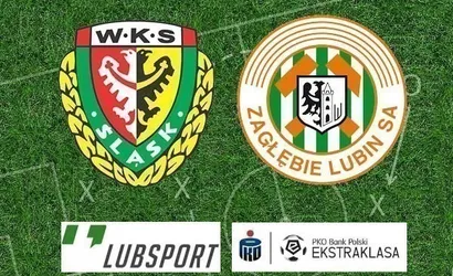 Śląsk – Zagłębie Lubin typy, kursy i transmisja meczu