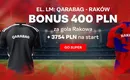 Qarabag – Raków. Kurs 200.00 na gola Rakowa Częstochowa