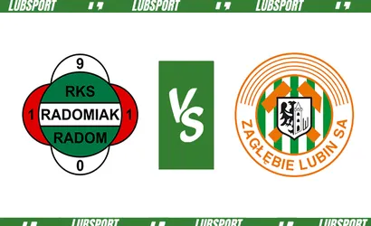 Radomiak &ndash; Zagłębie Lubin typy i kursy (28.04.2024)