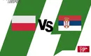 Polska – Serbia typy, zakłady bukmacherskie, o której, kiedy, gdzie transmisja? (MŚ siatkarek 2022) 04.10.2022