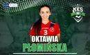 Oktawia Płomińska wzmocni kadrę MKS-u Perła Lublin
