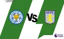 Leicester – Aston Villa typy, kursy, zapowiedź 23/04/2022