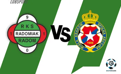 Radomiak – Wisła Kraków typy, zapowiedź i transmisja na żywo