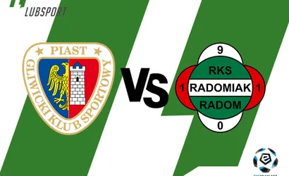 Piast – Radomiak typy, kursy i zakłady bukmacherskie