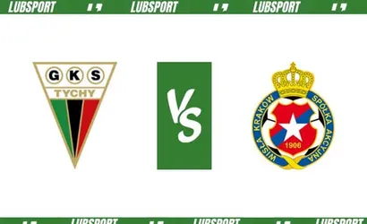 GKS Tychy – Wisła Kraków typy i kursy (12.08.2023)