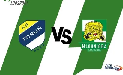 Apator Toruń – Włókniarz Częstochowa typy, kursy i transmisja (mecz o III miejsce PGE Ekstraligi, 11.09)