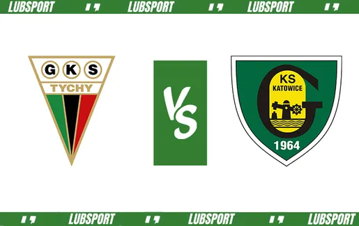 gks tychy - gks katowice typy