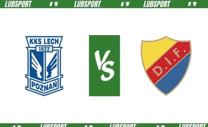 Lech Poznań &ndash; Djurgardens typy i kursy (09.03.2023)