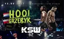 KSW 82 kursy i typy, karta walk, kiedy, gdzie gala?