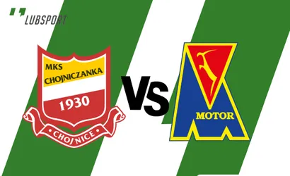 Chojniczanka – Motor Lublin typy, transmisja i zapowiedź