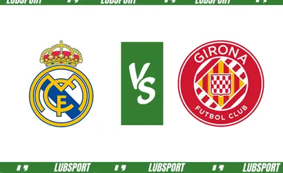 Real Madryt &ndash; Girona typy i kursy bukmacherskie (10.02.2024)