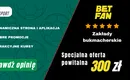 Betfan Opinie i Recenzja: dobry czy słaby bukmacher?