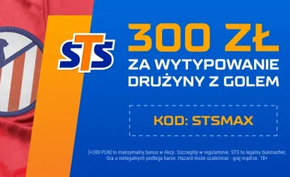 Liga Mistrz&oacute;w: 300 zł bonusu od STS za wytypowanie gola